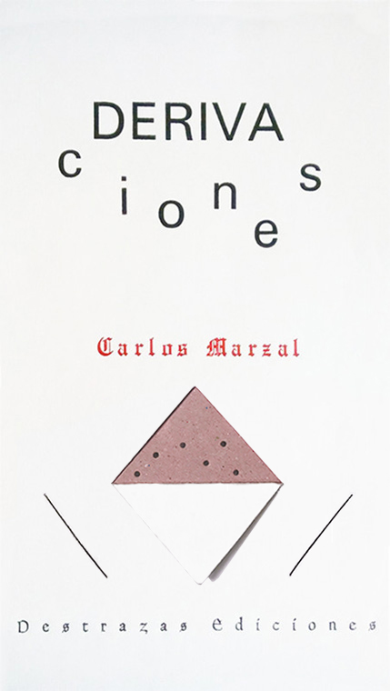 Portada Derivaciones, pasta blanda, de Carlos Marzal
